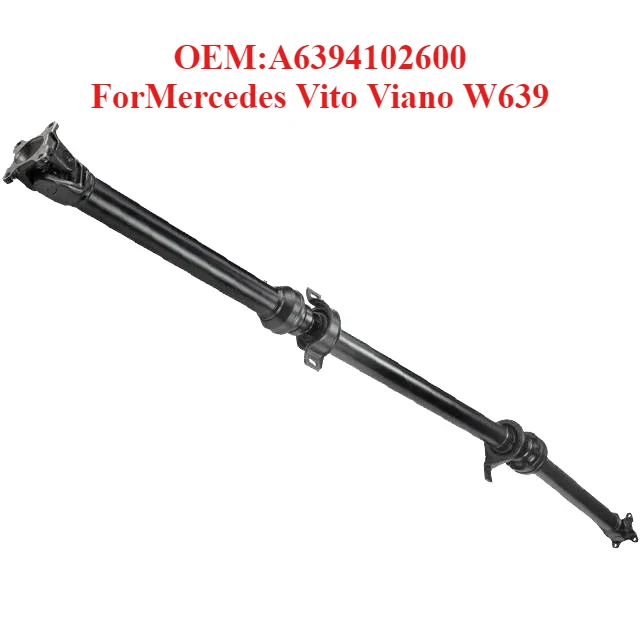 

High Standard Quality Inspection of Transmission Shaft OEM:A6394102600,forMercedes Vito Viano W639