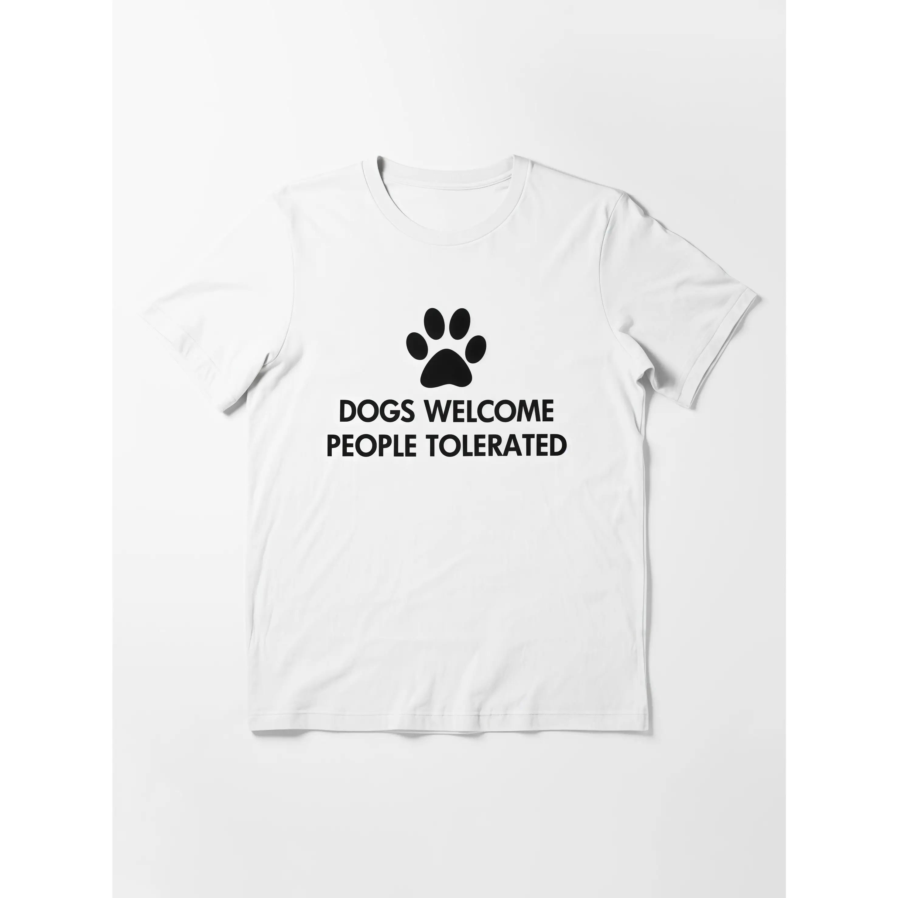

Unisex Funny Dog T-shirt Dogs Welcome People Tolerated Slogan Tee Dog Lover Gift for Pet Owner Top