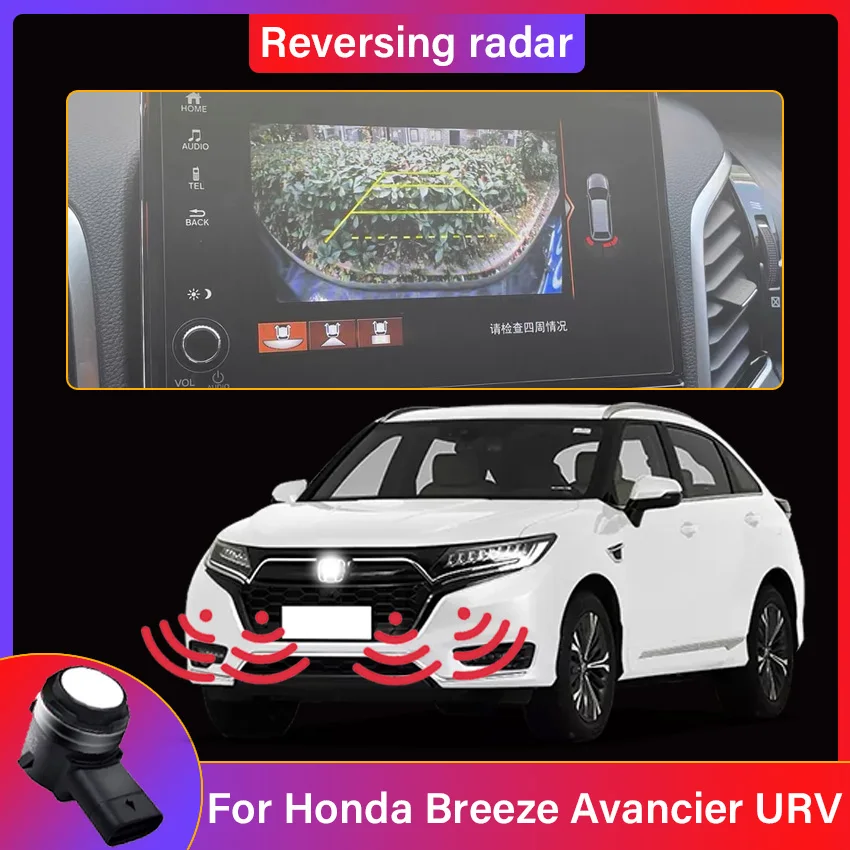 Original Sensors Car Parking Sensor Assistance Backup Radar Buzzer System For Honda Breeze Avancier URV 2017 2018 2019-2021 2022