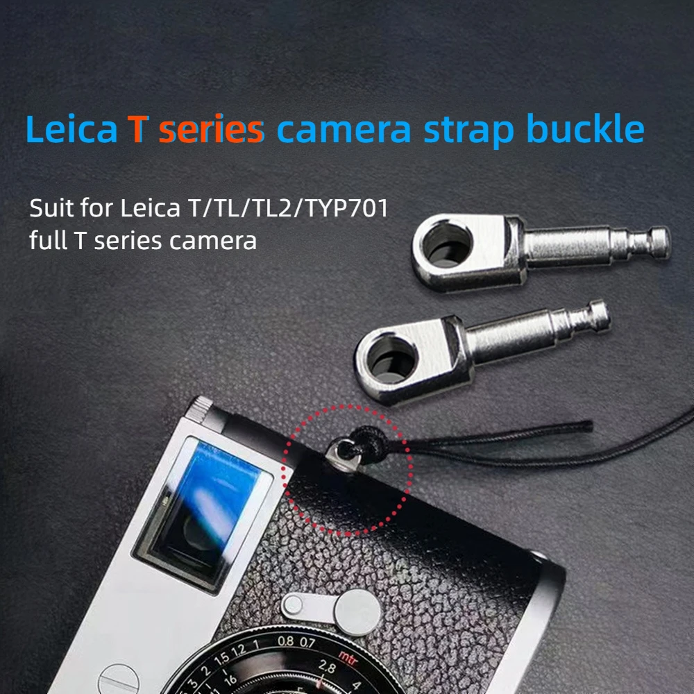Camera Shoulder Strap Wristband Adapter Buckle Connecter Converter for Leica T TL TL2 T701 TYP701 Series Replaced Accessories