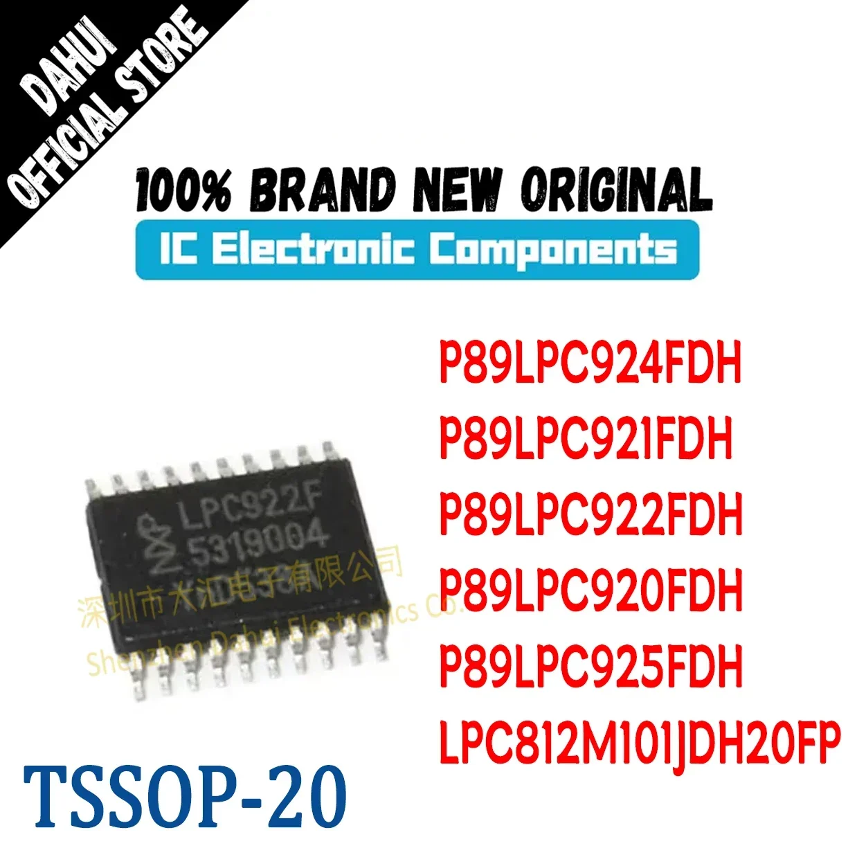 

P89LPC925FDH P89LPC924FDH P89LPC921FDH P89LPC920FDH P89LPC922FDH LPC812M101JDH20FP TS-20 New Original Genuine