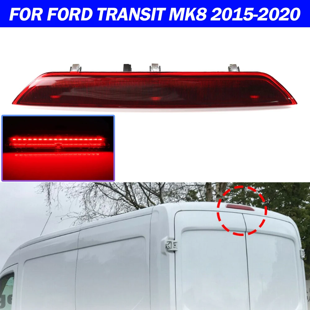 Car High Mounted 3rd Third Brake Light Lamp Indicator 1899968 For Ford Transit MK8 2015 2016 2017 2018 2019 2020 Red Lens