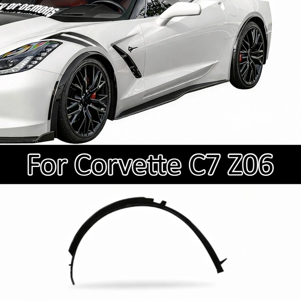 

Rear Fender Flares For Corvette C7 Z06 Extended Wheel Arch Mudguard Trim Wide Body Kit Car Styling Exterior Parts Sport Trim Kit