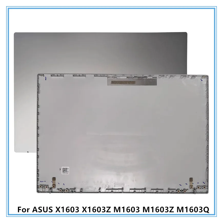 For ASUS X1603 X1603Z M1603 M1603Z M1603Q Laptop Top Lid Screen Shell LCD Back Case Rear Cover
