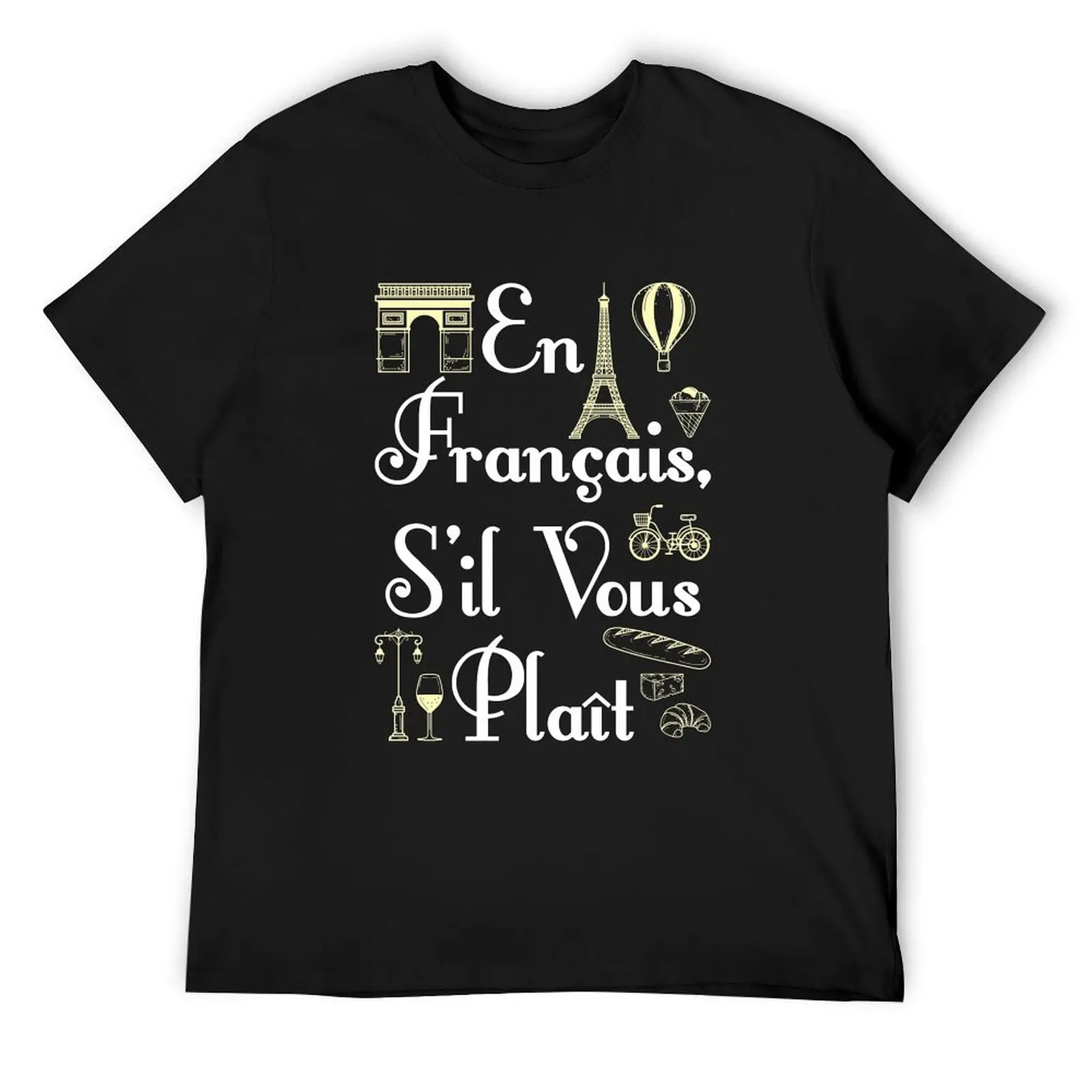 En Francais S'il Vous Plait French Teacher T-Shirt aesthetic clothes blacks Blouse slim fit t shirts for men