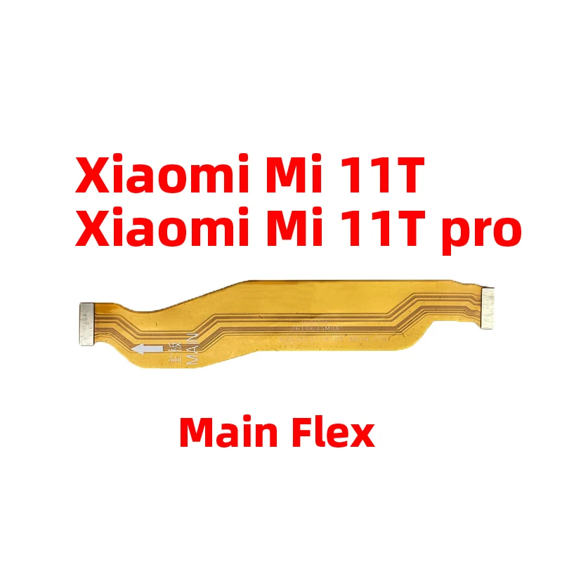 For Xiaomi Mi 11T Pro Mi 11T LCD Flex Main Board Motherboard Mainboard Connector Flex Cable Replacement