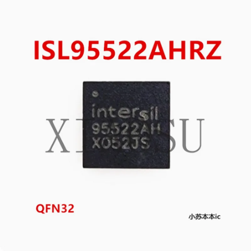 (1-2pcs)100% original New ISL95522AHRZ ISL95522A QFN32 Chipset