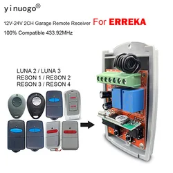 ERREKA LUNA 2 3 RESON 1 2 3 4 Garage Door Opener Remote Control Receiver 433.92MHz Gate Opening System ERREKA Receiver 12V-24V