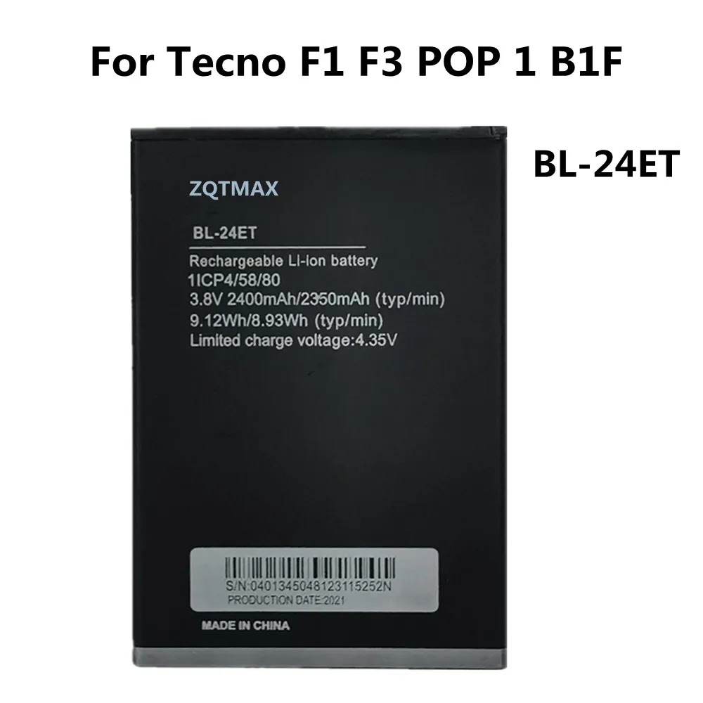 

2400mAh BL-24ET Phone Battery For Tecno F1 F3 POP 1 B1F BL 24ET High Quality Replacement Batteries Bateria