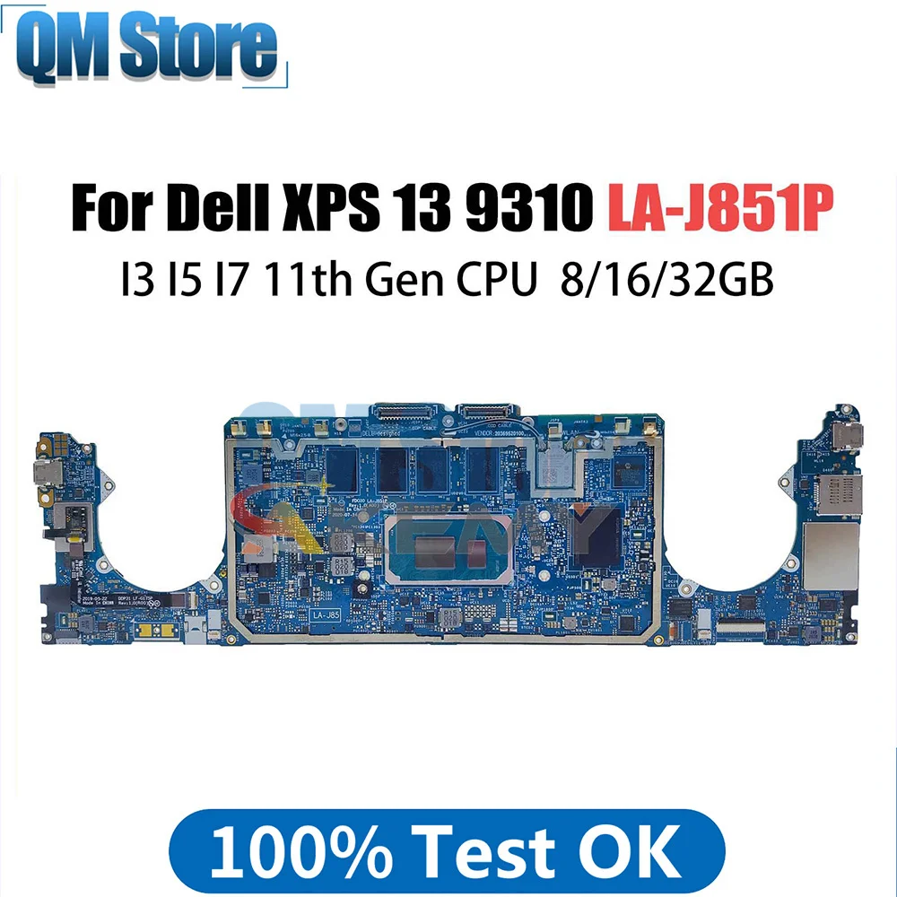 

Материнская плата для ноутбука Dell XPS 13 9310 0NVVG 0062CR LA-J851P, материнская плата для ноутбука с ЦП I3 I5 I7 11-го поколения 8 Гб 16 Гб 32B ОЗУ