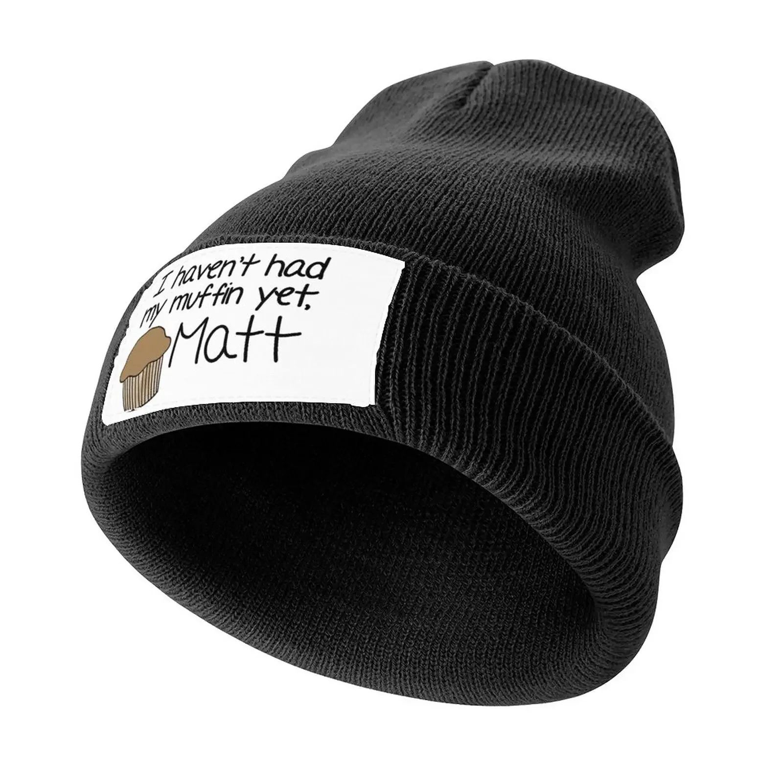 

I Haven't Had My Muffin Yet, Matt Knitted Cap Rugby Golf Cap hard hat Visor Man Women's