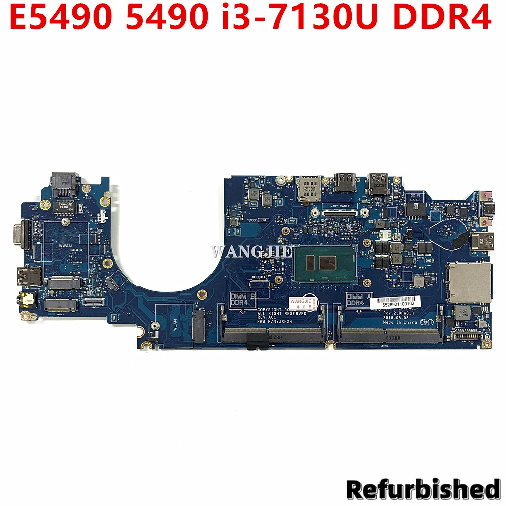 

Восстановленная материнская плата DDM70 LA-F401P для ноутбука DELL Latitude E5490 5490 CN-08KN1W 08KN1W SR3JY i3-7130U DDR4