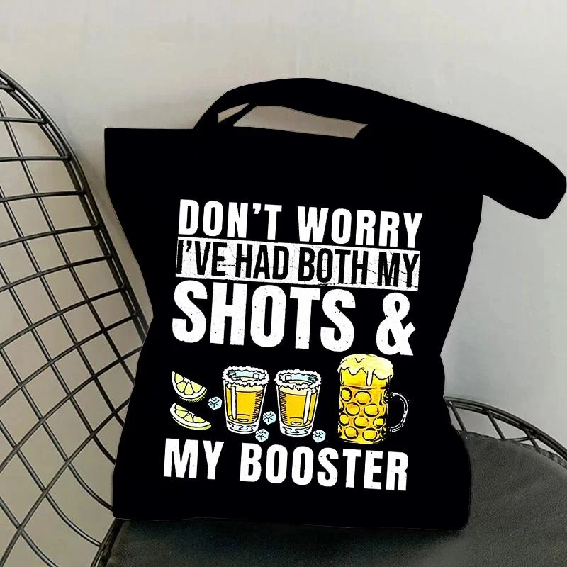 DON'T WORRY I'VE HAD BOTH MY SHOWS MY BOOSTER Canvas Tote Handbags Casual Large Capacity Shopping Bag Fashion Canvas