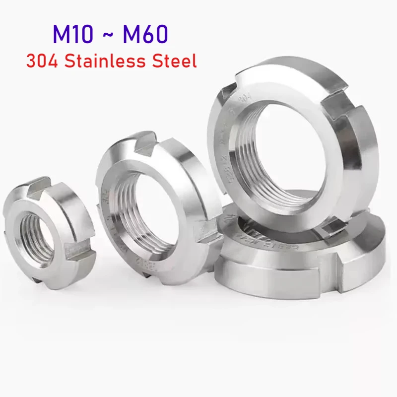 

M10 M12 M14 M16 M18 M20 M22~M60 GB812 304 Stainless Steel Round Nut Slotted Nut Four Slot Nut Locknut Slotted