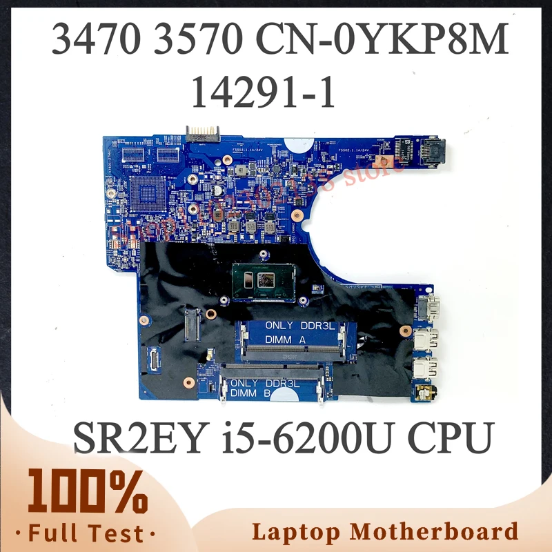 

Mainboard CN-0YKP8M 0YKP8M YKP8M With SR2EY i5-6200U CPU For Dell Latitude 3470 3570 Laptop Motherboard 14291-1 100% Full Tested