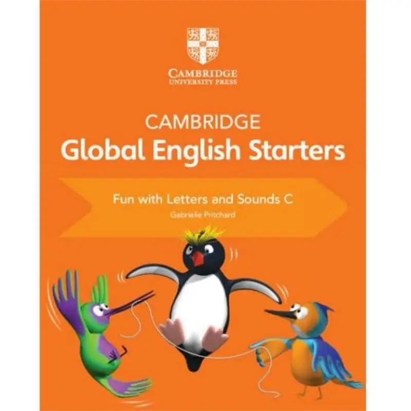 

Cambridge Global English Starters Fun With Letters And Sounds C Pritchard Gabrielle Cambridge University Press 9781108700122
