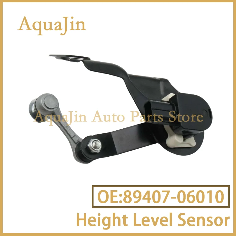 

89407-06010 Rear Right Headlight Level Sensor For Toyota Camry XV50 Avalon XX40 40 Hybrid LE XLE L LE SE 2012~2014 OE 8940706010
