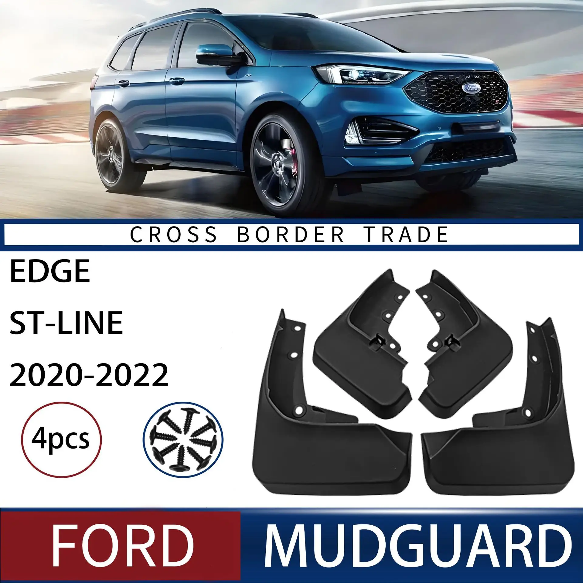 

FOR Ford Edge ST-Line 2020-2022 Car Molded Mud Flaps Splash Guards Mudguards Front Rear Styling Front Rear Car Accessories