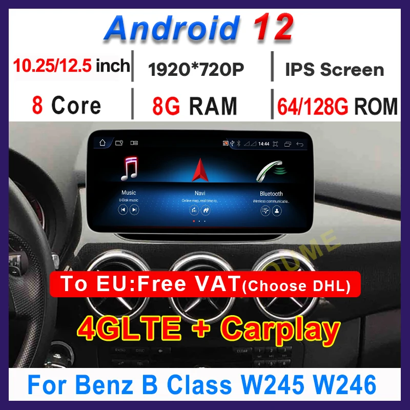 

Car Radio GPS Navigation For Mercedes Benz B Class B180 W245 W246 8 Core 8G+128G 10.25" 12.5" Andriod 12 Multimedia Player Radio