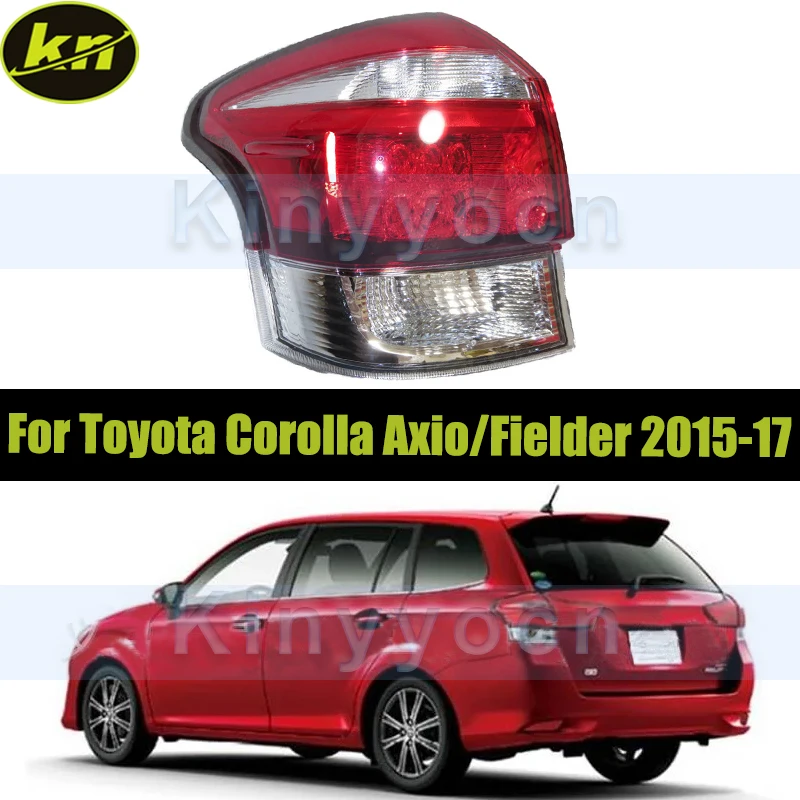 Задний фонарь автомобиля для Toyota Corolla Axio/Fielder 2015 2016 2017, задний бампер, задний фонарь, задний фонарь, стоп-сигнал, задний фонарь