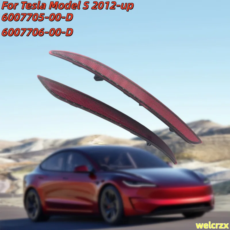 ل تسلا نموذج S 2012-up2pcs اليسار واليمين الأحمر المصد الخلفي عاكس شرائط عاكسة تحذير قطاع 6007705-00-D 6007706-00-D