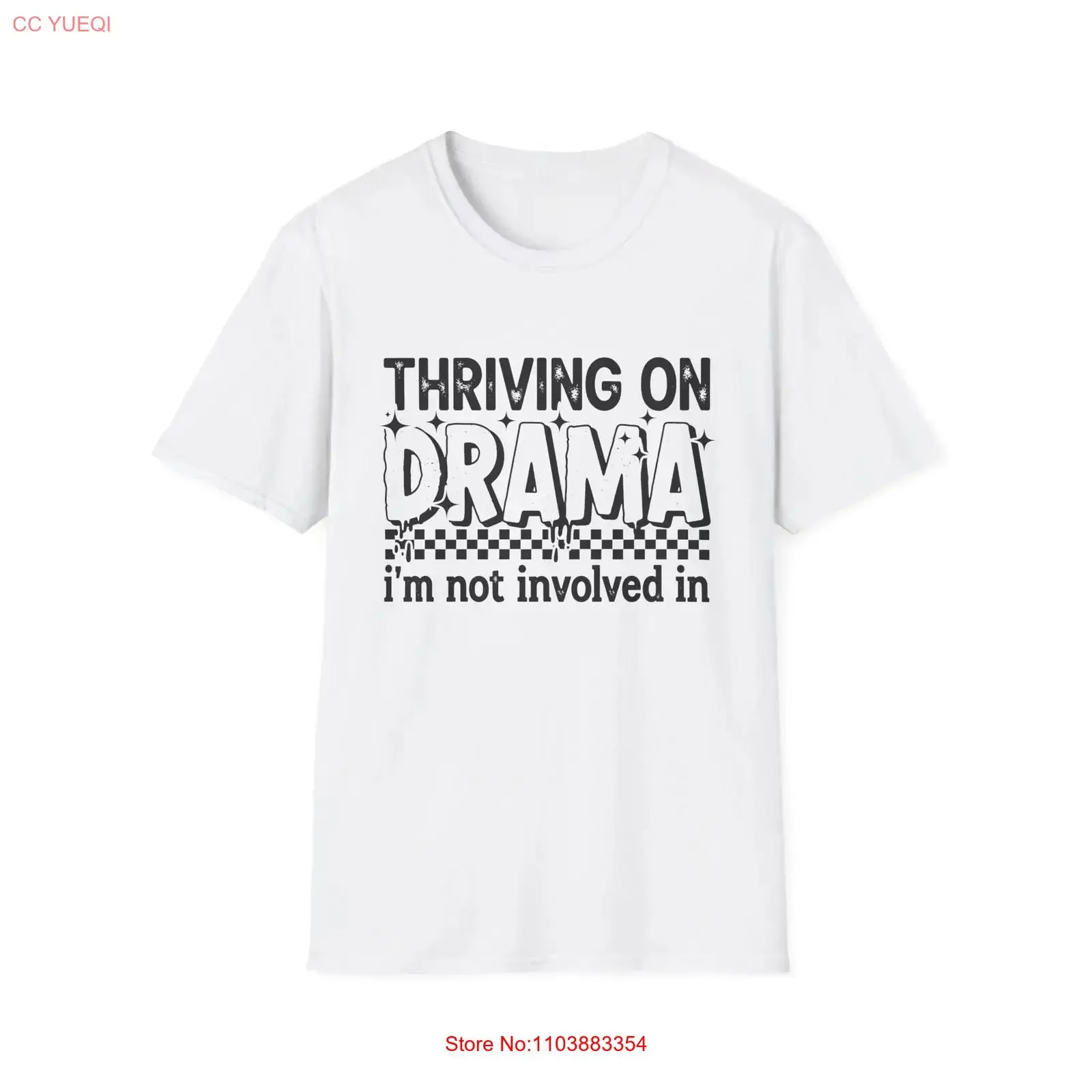 T-shirt avec citation « Thriving on Drama I'm Not Involved In », style vintage, motif graphique délavé, pour un usage quotidien, mode homme, streetwear