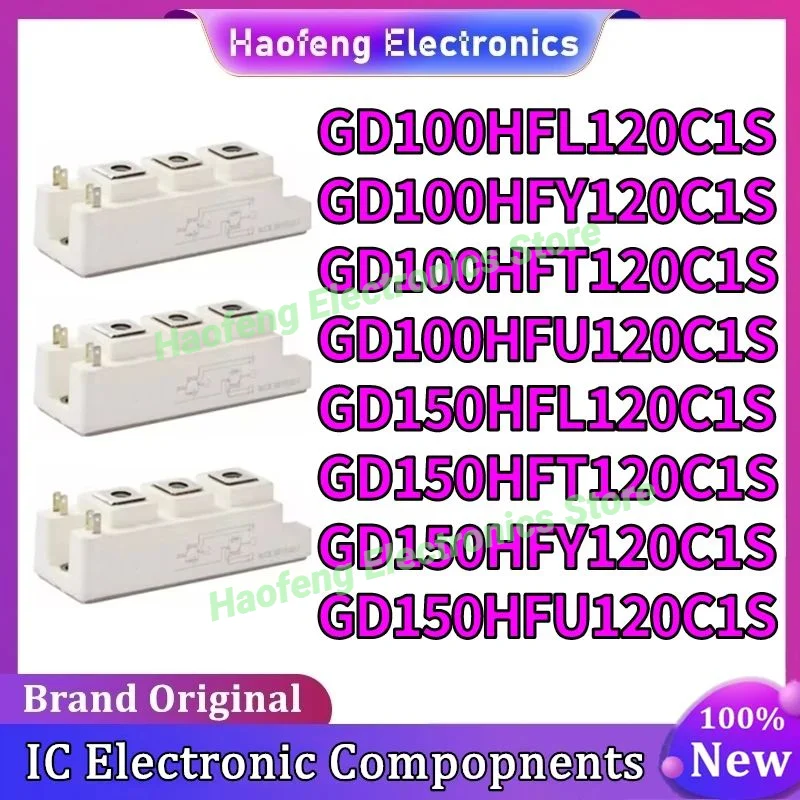 

GD100HFL120C1S GD100HFY120C1S GD100HFT120C1S GD100HFU120C1S GD150HFL120C1S GD150HFT120C1S GD150HFY120C1S GD150HFU120C1S MODULE