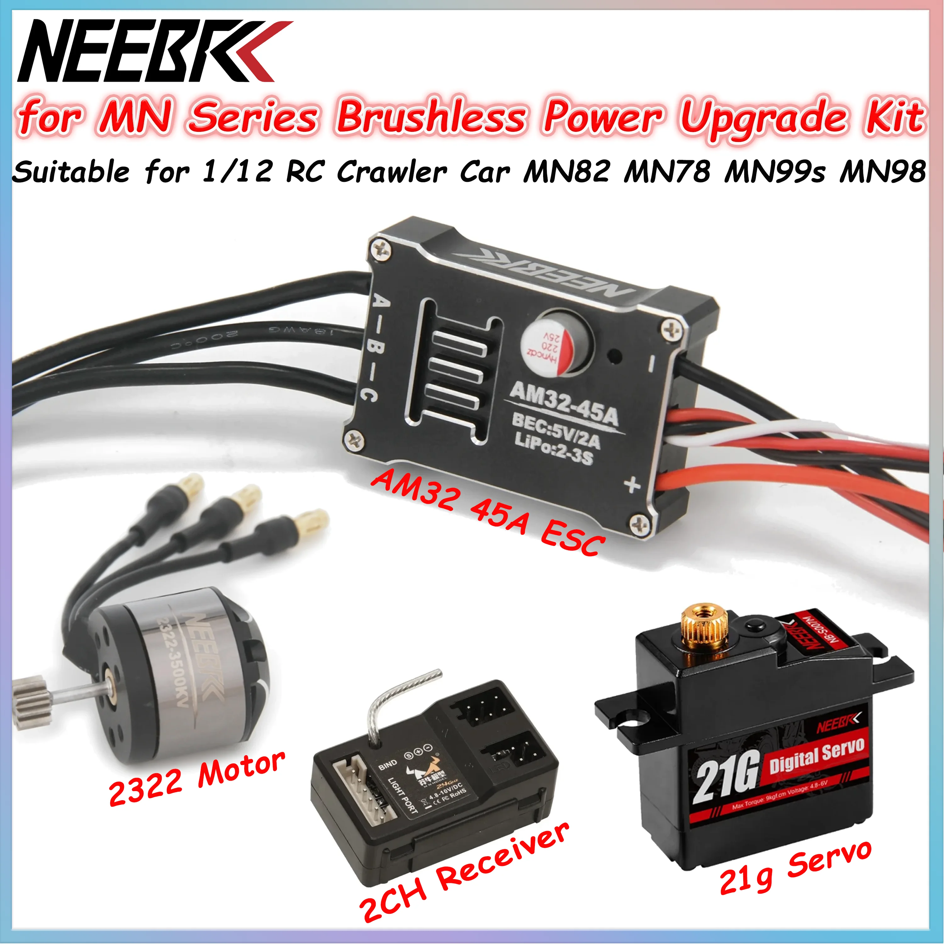 NEEBRC 2322 2600KV 3500KV Outrunner Brushless Motor AM32 45A Metall-ESC für 1/12 RC Crawler Auto MN99S MN168 MN78 MN82 Upgrade-Kit