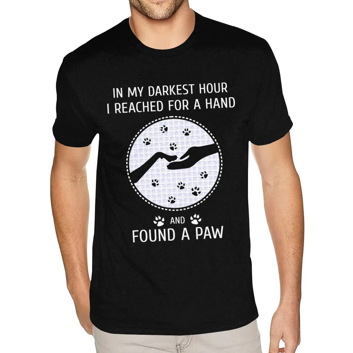 

Port In My Darkest Hour I Reached For A Hand Found A Paw Dog Cat Рубашка с коротким рукавом Мужчина Мальчик 6XL Черные футболки