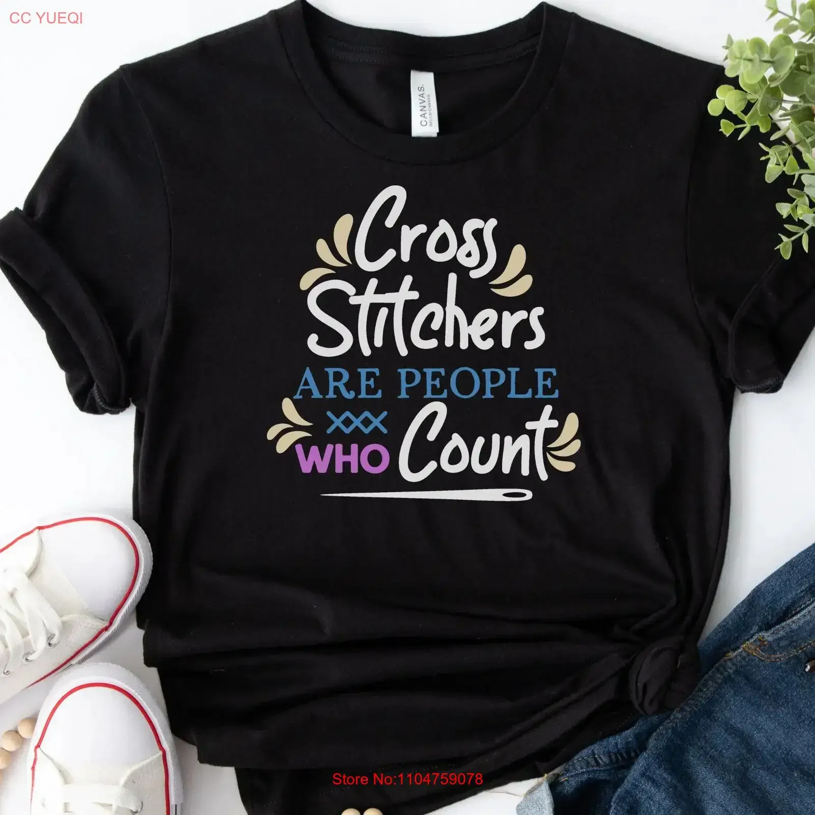 Cross Stitchers are People Who Count Jersey  T Shirt for fans of Stitching and Xstitch s Sizes vintage Washed designer clothes