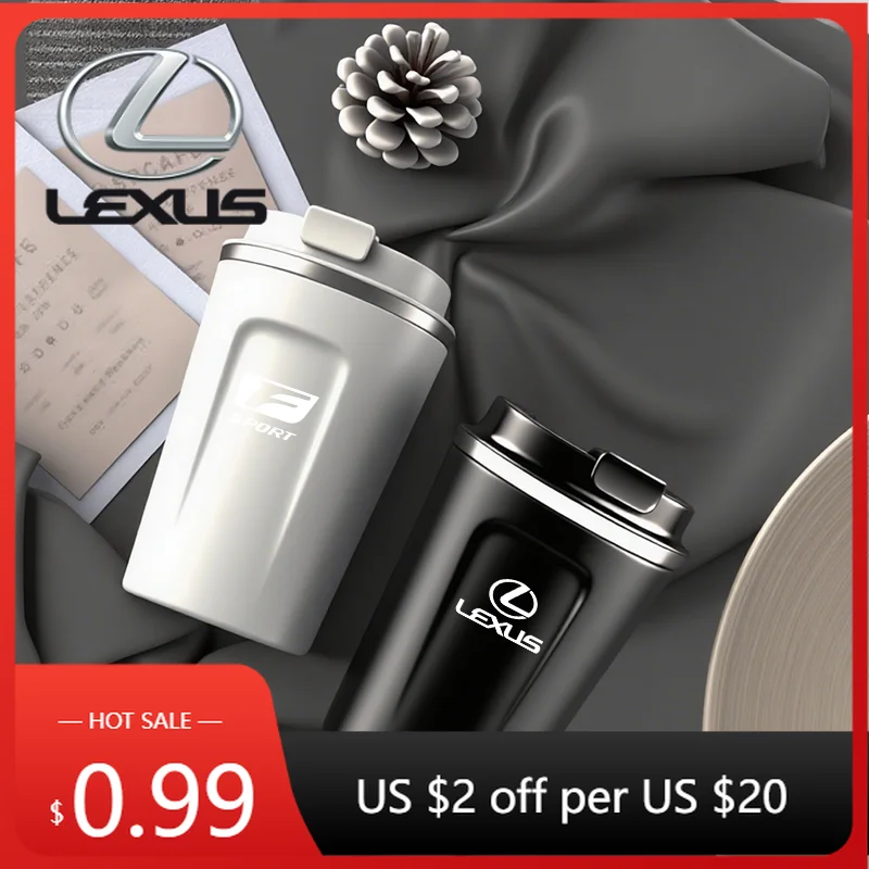 

Interior Stickers Lexus Car Portable Coffee Cup Laser Car Logo Insulated Mug For Lexus F SPORT ES RX NX LS UX LM LX GX LC RZ IS