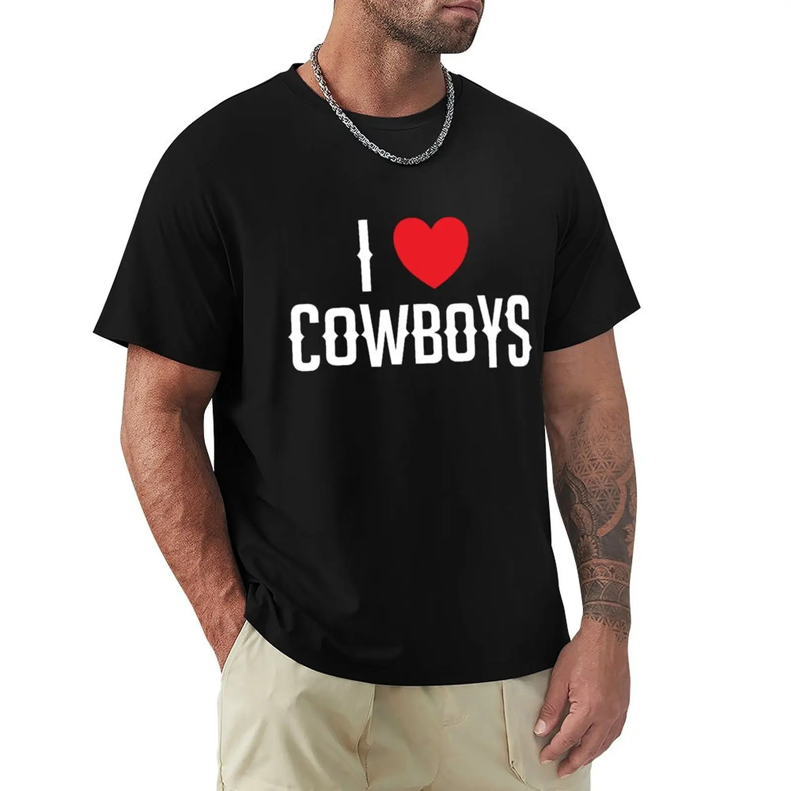

I Love Cowboys, I Heart Cowboys Shirt T-Shirt heavyweights oversized graphic tee plus size clothes t shirt men 100℅ cotton