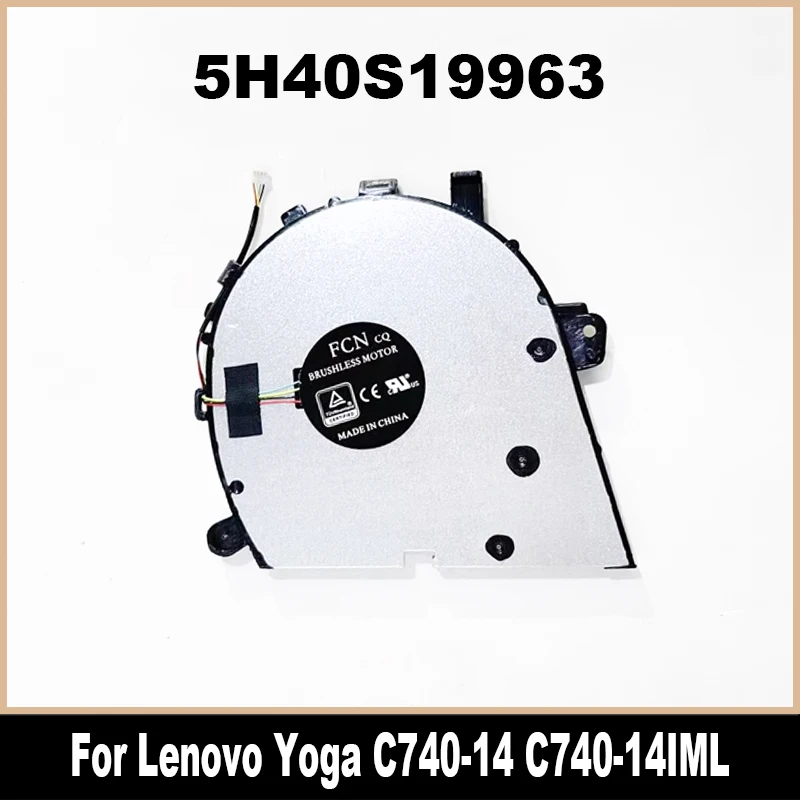 Новинка 5H40S19963 для Lenovo Yoga C740-14 охлаждающий вентилятор для ноутбука DFS2001054A0T охлаждающий вентилятор высокого качества Новинка 5H40S19963 для Lenovo Yoga C740-14 охлаждающий вентилятор для ноутбука DFS2001054A0T охлаждающий вентилятор высокого качества