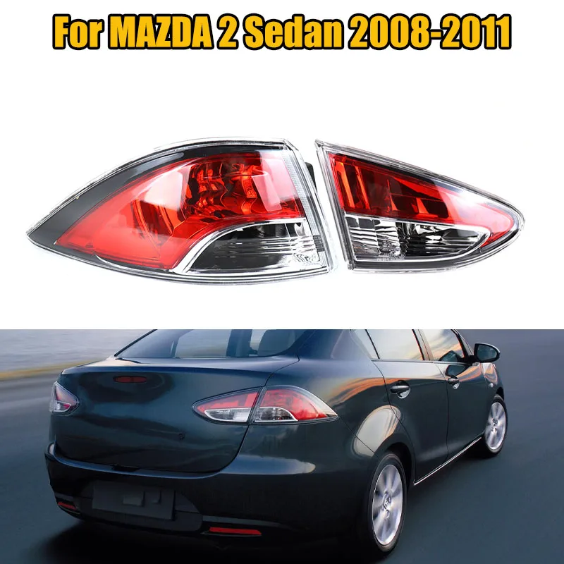 

For MAZDA 2 Sedan 2008 2009 2010 2011 Car Rear Bumper Tail Light Rear Stop Light Tail Lamp Without Bulbs Lampshade