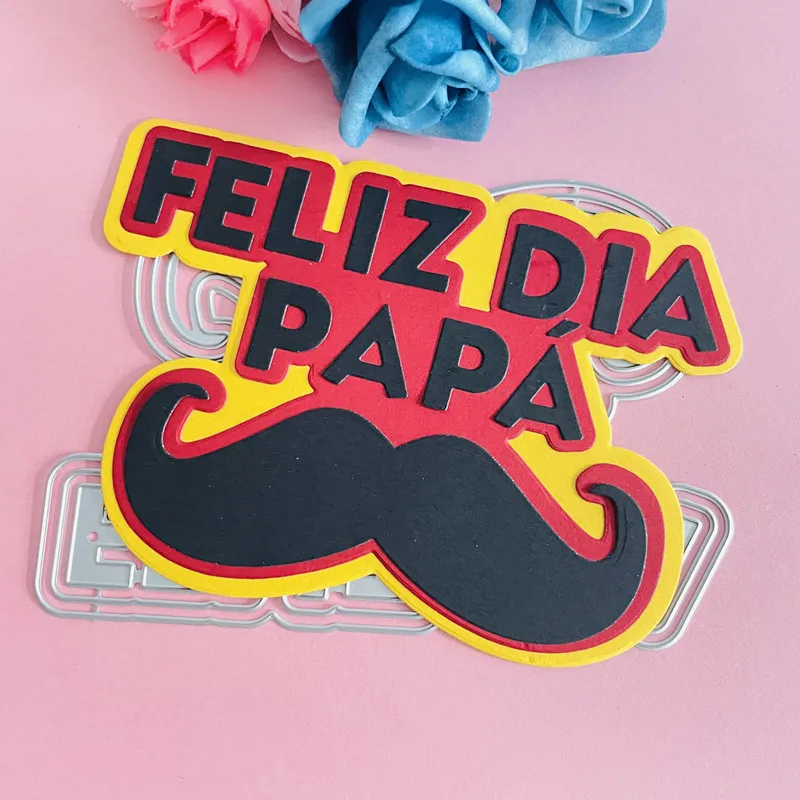 new spanish feliz dia papa decoration die Metal Cutting Dies DIY Scrapbook Paper Cards Embossing Craft Die Cut handmade craft