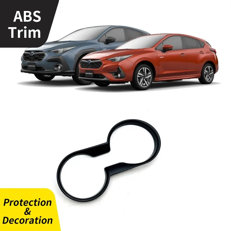 

Suitable for Subaru 2024 CROSS TREK Impreza Modification Front Cup Holder Decorative Frame Water Cup Ring Trim RHD ABS Styling