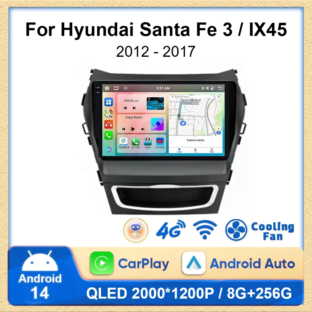 

Android 14 Carplay Auto 2K Screen Car Radio Multimedia Player For Hyundai Santa Fe 3 2013 - 2016 Autoradio GPS Stereo Head Unit