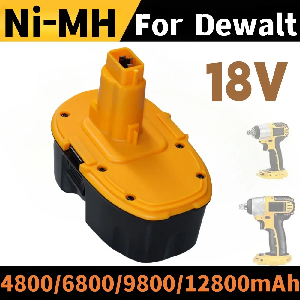 

For Dewalt 18V 4800/6800/9800/12800mAh Ni-MH Battery DC9098 DC9099 DW9095 DW9096 DW9098 DE9038 DE9096 Power Tool Battery