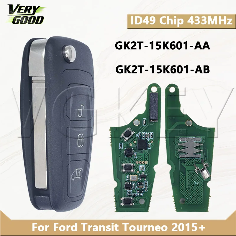 

VG flip Remote Control Car Key ID49 Chip 433MHz FCCID:GK2T-15K601-AB/GK2T-15K601-AA For For Ford Transit Tourneo 2015+