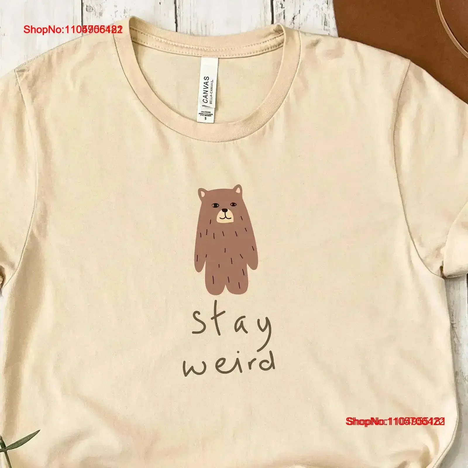 Stay Weird Bear shirt Funny graphic tee Quirky t Neurodivergent Unique meme Punk vintage Washed Soft streetwear Slightly