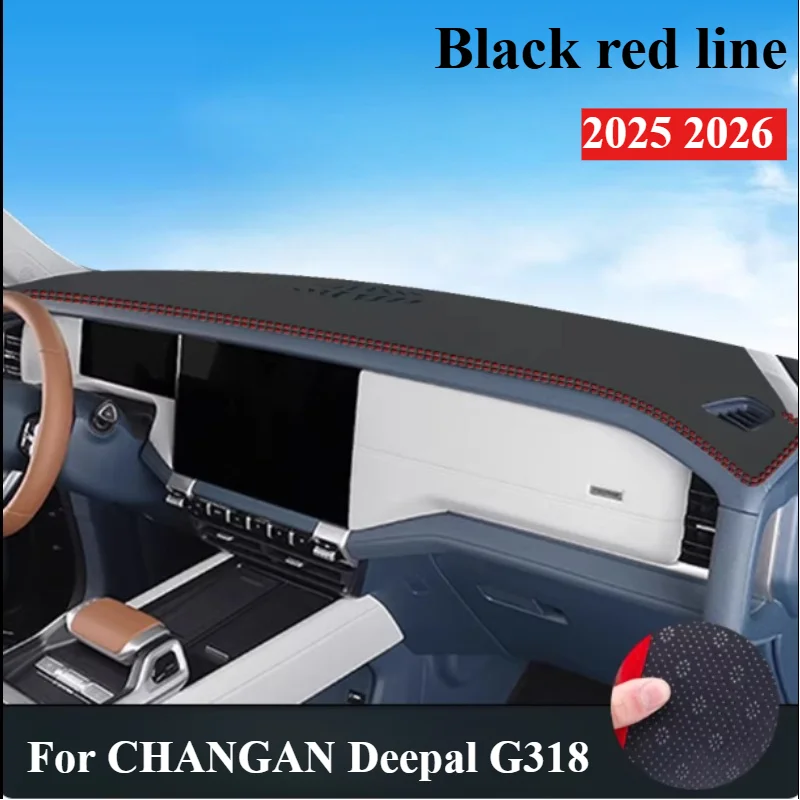 For CHANGAN Deepal G318 2025 2026 Anti-Slip Anti-UV Mat Car Dashboard Cover Pad Dashmat Protect Sunshield Pad Accessories