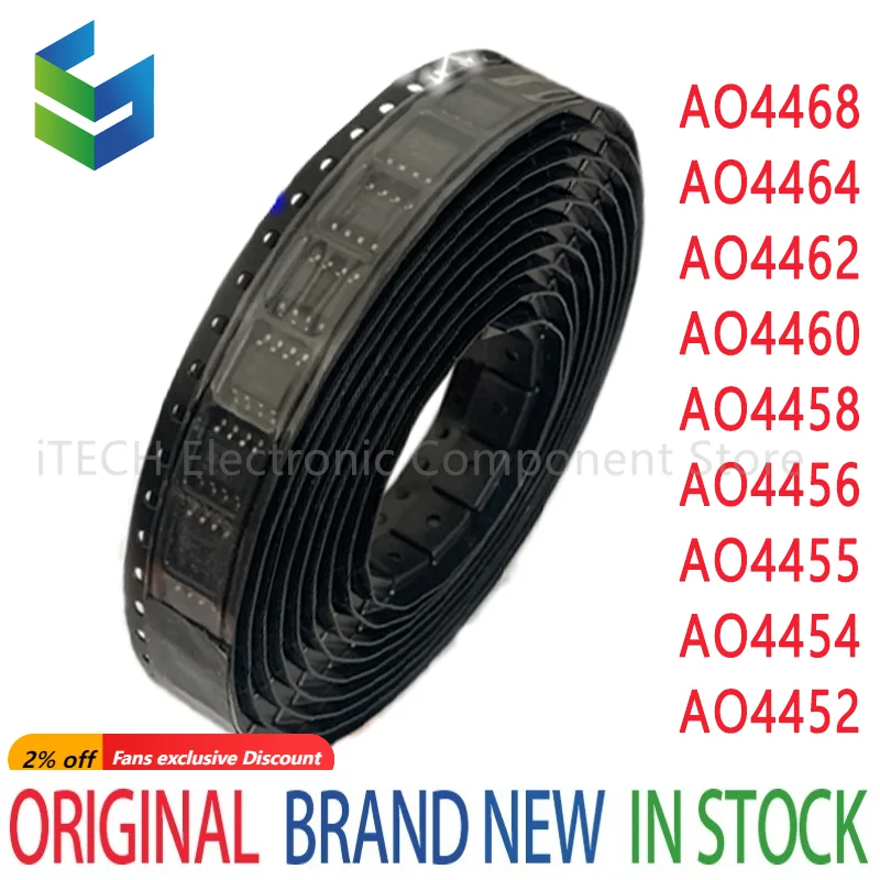 

10Pcs/Lot AO4452 SOP-8 AO4454 AO4455 AO4456 AO4458 AO4460 AO4462 AO4464 AO4468 SMD NEW