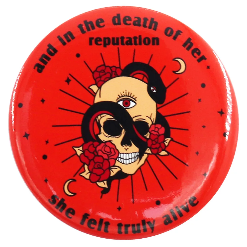 Skull Blossom and in the death of her reputation she felt truly alive Disappeared lyrics singer fans gift Button Pin Tinplate