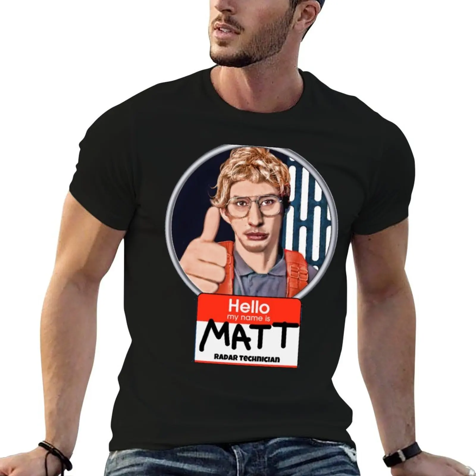 

Hello my name is Matt T-Shirt man tshirt anime t shirts for man T-Shirt