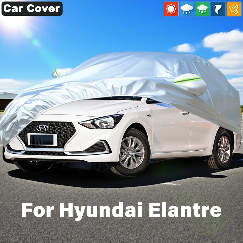 

All-Season Outdoor Protection Full Car Covers For Hyundai Elantre - Dustproof Snowproof Waterproof Sunshade Oxford Fabric