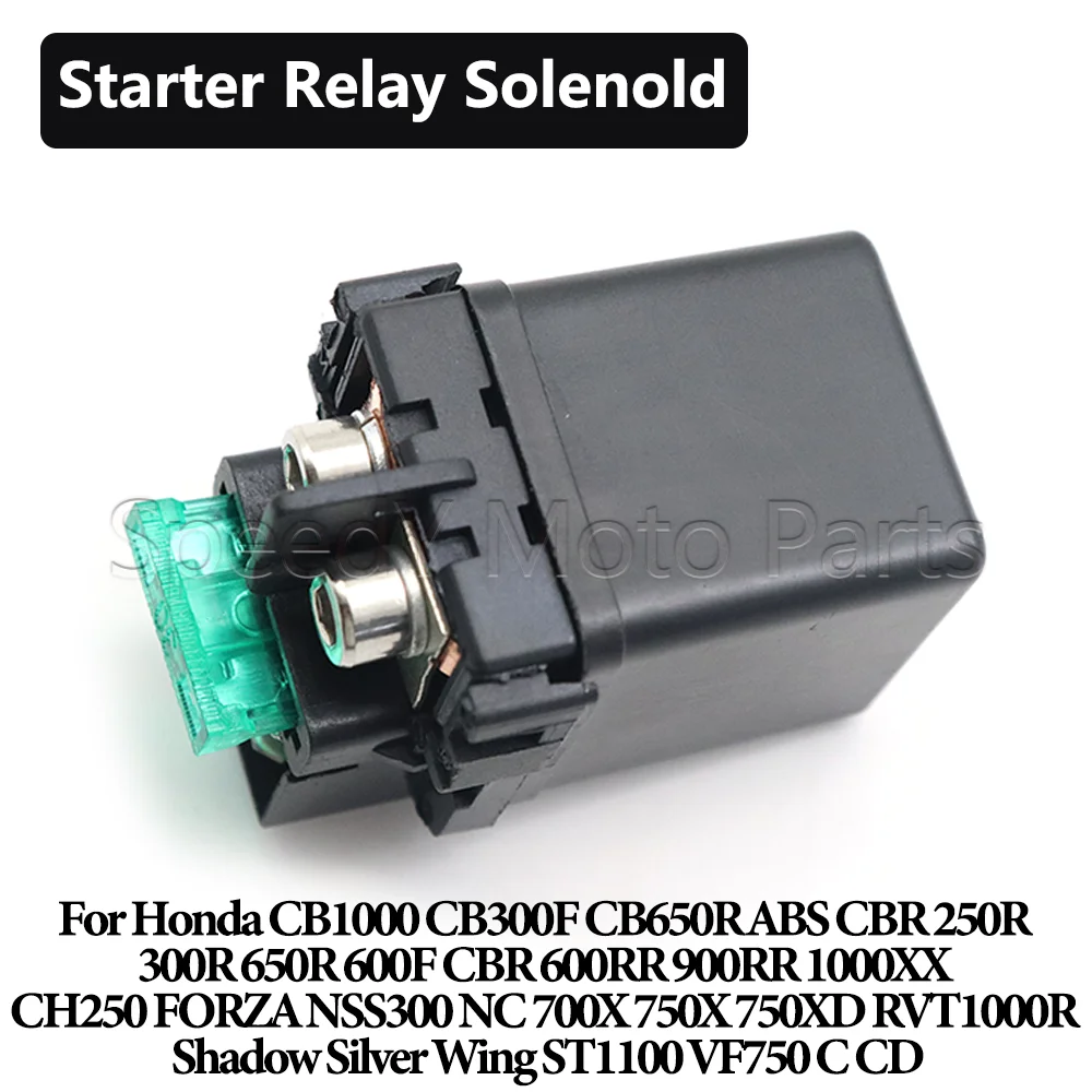 Motorcycle Starter Relay Solenoid For Honda CB 300F 650R CBR 250 300 650 R 600F CBR 600 900 RR 1000XX FORZA NSS300 NC 700 750 X