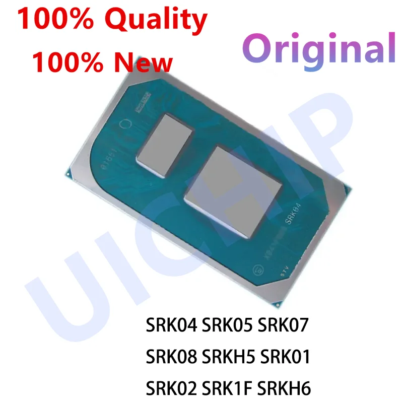 

100% New SRK04 SRK05 I5-1135G7 SRK07 SRK08 I3-1115G4 SRKH5 I7-11370H SRK01 SRK02 I7-1165G7 SRK1F I7-1185G7 SRKH6 i5-11300H BGA