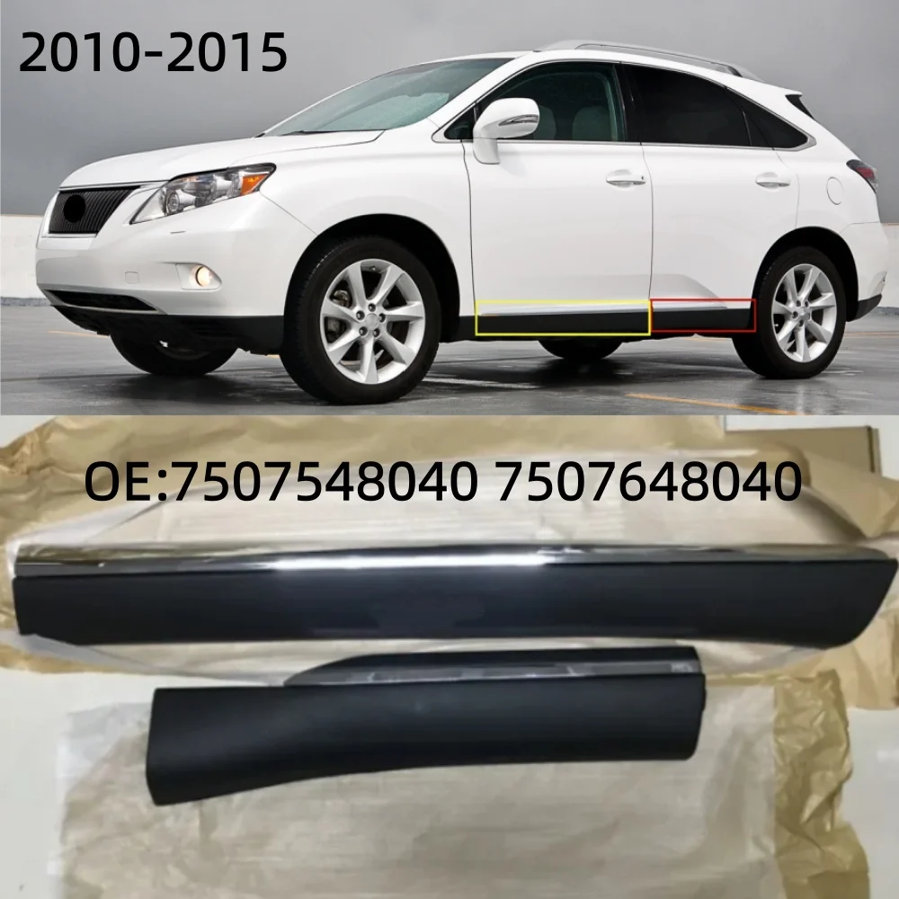

For Lexus RX350 Rear Door Trim Strip 2010-2015 OE:7507548040 7507648040