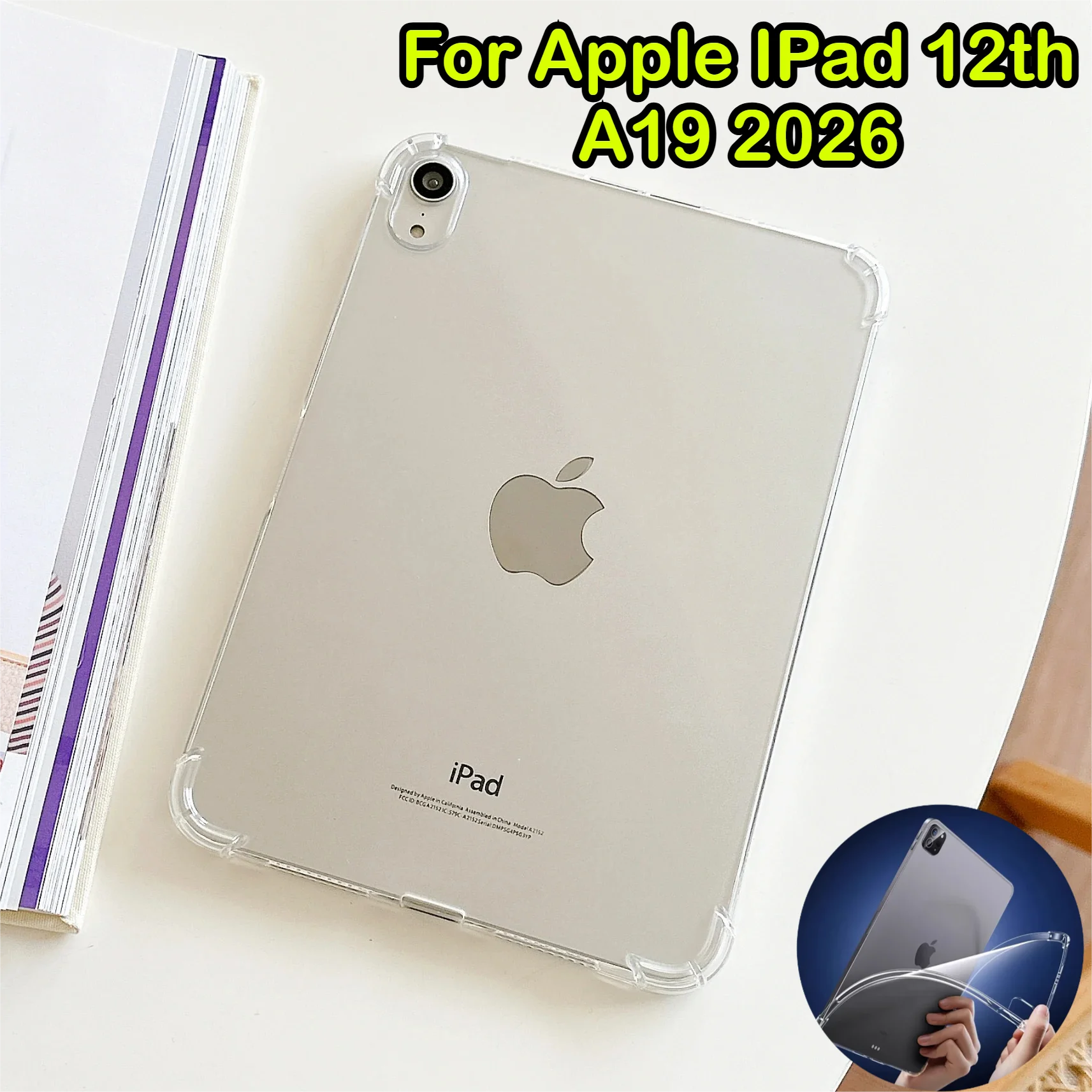

Прозрачный силиконовый мягкий чехол HD для iPad A19 12-го поколения 2026 2025, Air 8 5 4, Pro 11" 12.9 13, MINI 7 8 9 10-го поколения, 10.2 10.9, TPU-чехол