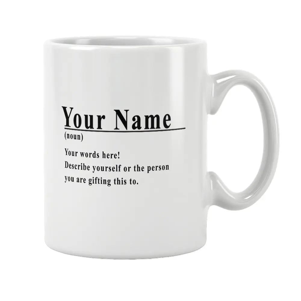 Personalised Mug with Name and Noun Mug White Ceramic Coffee Tea Beer Cup Definition Custom Unique Special Gifts Women Men